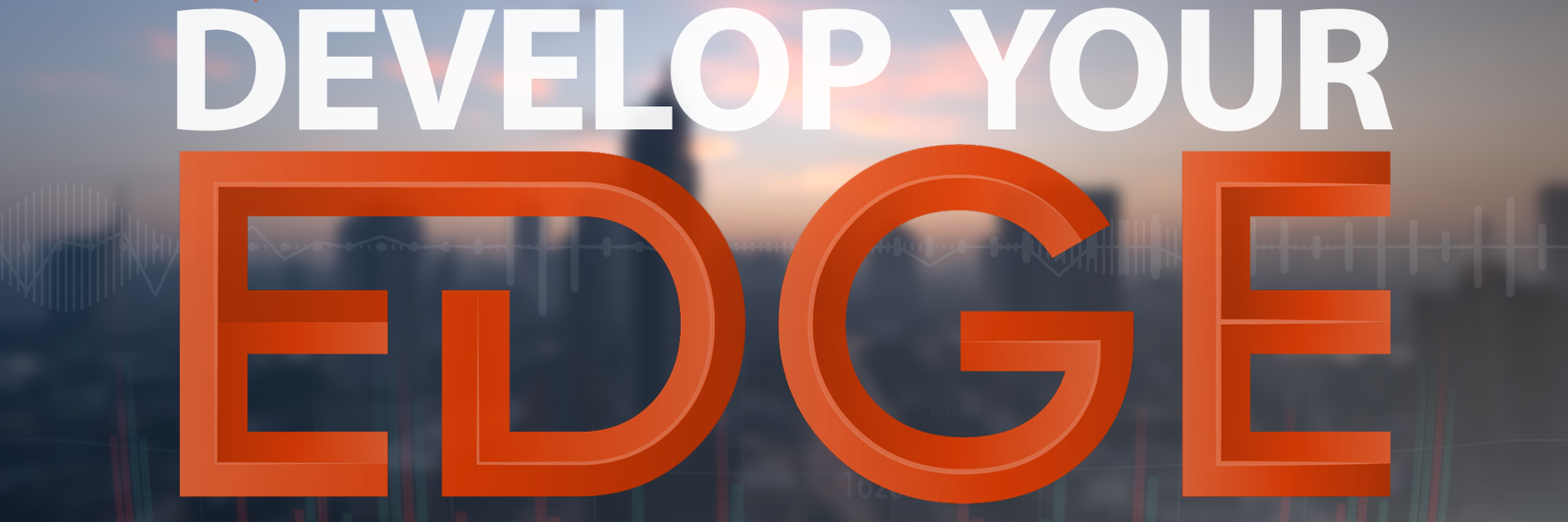 Develop Your Edge with NinjaTrader Event Thumbnail